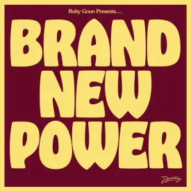 Ruby Goon- Brand New Power