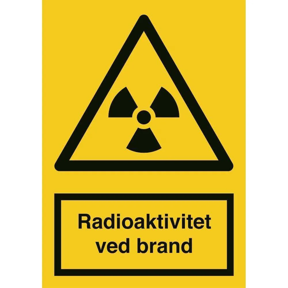 Skilt Radioaktivitet ved brand